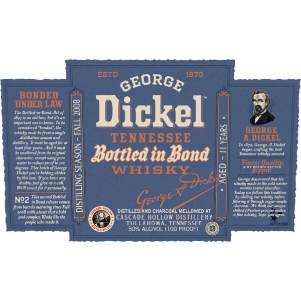 George Dickel Bottled in Bond 11 Year Old